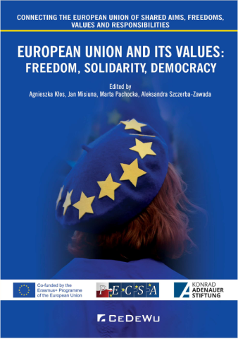 European Union and it`s Values: Freedom, Solidarity, Democracy